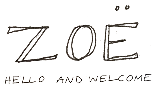 zoe, welcome